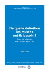 Annexes - De quelle définition les musées ont-ils besoin ? - couverture Thumbnail